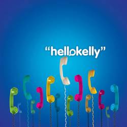 Hello Kelly : Hello Kelly